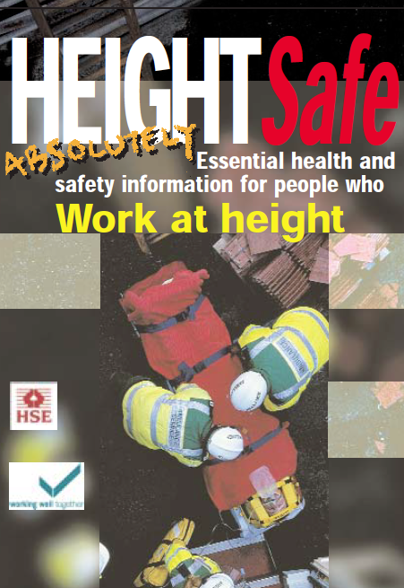 Height Safe - Essential health and safety information for people who work at height guide cover